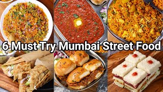 6 Must Try Mumbai Street Food in Home  Less than 40 Minutes  Popular Bombay Street Food Recipes [upl. by Trefler572]