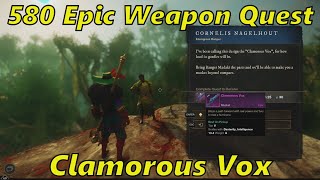 New World  Glamorous Vox 580 Epic Weapon Quest [upl. by Aliekahs]