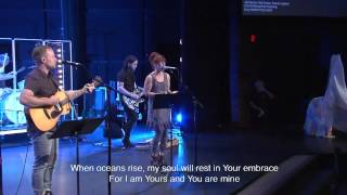 OceansWhere Feet May Fail Bethel Worship [upl. by Adnor]