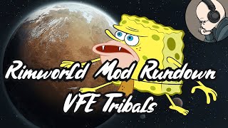 Rimworld Mod Rundown  Vanilla Factions Expanded Tribals [upl. by Anyer19]