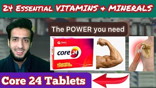 CORE 24 Tablets  Multivitamin and Minerals  Getz Pharma  O Beauty Dose [upl. by Akinej53]