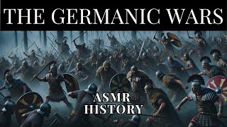 The Germanic Wars Romes Darkest Hour  Relaxing History ASMR [upl. by Engracia]