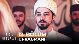 Kızıl Goncalar 12 Bölüm 1 Fragmanı  Dayanamıyorum Artık Ben [upl. by Ahsiryt371]