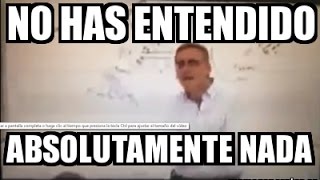 Profesor le grita a Alumno  Positivo por qué No has entendido absolutamente NADA [upl. by Dona273]