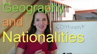 Geography and Nationalities  US Culture amp English Vocabulary [upl. by Jillie]