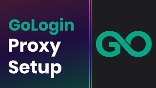 How to Set up Proxies With GoLogin  Proxy Integration Tutorial [upl. by Sirromaj]