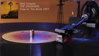 The Crusaders  Nite Crawler vinyl LP jazz 1977 [upl. by Lavina]