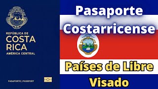 Pasaporte de Costa Rica Países de Libre Visado 2023 [upl. by Wilton]