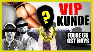 VIP KUNDE 66 FOLGE OST BOYS [upl. by Dacia]