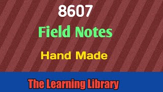 Field Notes of 8607 AIOU [upl. by Yasibit]