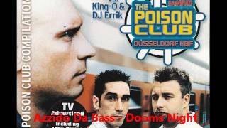 Azzido Da Bass Dooms Night Timo Maas Remix [upl. by Ikim291]