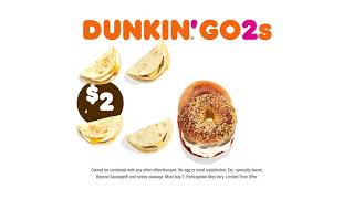 Dunkin’ Go2s “Our Newest 2” 15 [upl. by Einahpats]