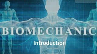 Introduction to Biomechanics Kinetics KinematicsKinesiologyBiomechanics [upl. by Deehsar]