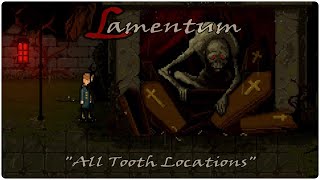 LAMENTUM quotAll Tooth Locationsquot [upl. by Hagai347]