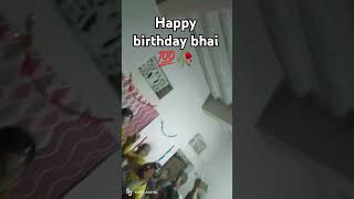 happy birthday bhai 💯💯🤙🌹 [upl. by Chance484]