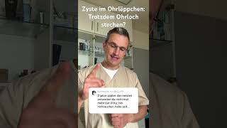 Zyste im Ohrläppchen trotzdem Ohrloch stechen [upl. by Ennayhc]