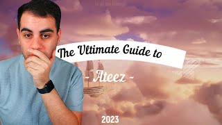 The Ultimate Guide to Ateez  2023 REACTION [upl. by Hilda668]