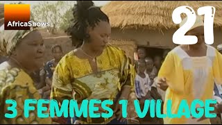 3 Femmes 1 Village  épisode 21  Qui perd gagne [upl. by Rramahs65]