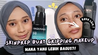 BATTLE PRIMER LENGKET MOP VS HAQUHARA GRIPPING SERUM [upl. by Kcirddahc693]