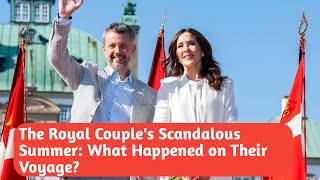 The Royal Couples Scandalous Summer What Happened on Their Voyage [upl. by Eymaj]