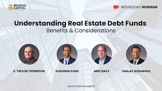 Understanding Real Estate Debt Funds  July 17 2024 [upl. by Nenney385]