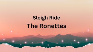 The Ronettes  Sleigh Ride [upl. by Amethist]