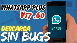 ✅ WHATSAPP PLUS Ultima versión  NUEVO ACTIVADOR y SIN BUGS [upl. by Malone]