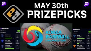 Prize Picks KBO Props May 30th [upl. by Eimrots]