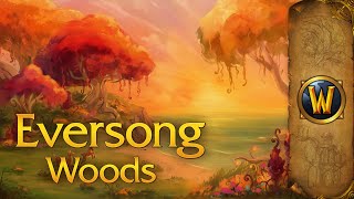 Eversong Woods  Music amp Ambience  World of Warcraft [upl. by Seymour]