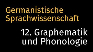 NEUE VERSION  LINK IN BESCHREIBUNG  Germanistische Sprachwissenschaft 12 Graphematik [upl. by Notfol]