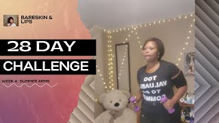 28 Day Slimmer Arms Challenge  End of Challenge  Week 4  No Gym Equipment  Easy Exercises [upl. by Yrak560]