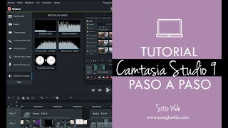 TUTORIAL Camtasia Studio 9  Edición de videos para Redes Sociales [upl. by Attalanta]