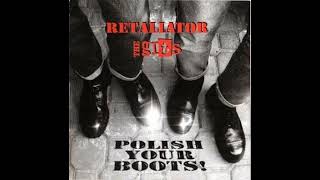 Retaliator amp The Gits  Polish Your BootsFull Split  Released 2004 [upl. by Aronael111]