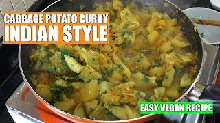 Potato Cabbage Curry  Potato Curry  Cabbage Curry  Aloo Masala  Vegan Recipes [upl. by Aniratac]