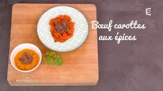 Recette  Boeuf carottes aux épices  La Maison des Maternelles LMDM [upl. by Lledyr]