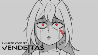 Vendettas Animatic Concept [upl. by Sydney]