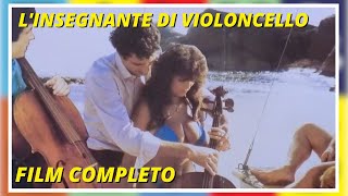 Linsegnante di violoncello  Commedia  Film Completo in Italiano [upl. by Moishe223]