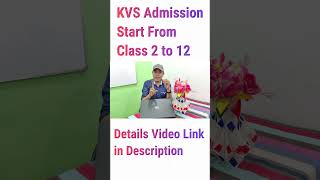 KVS Kendriya Vidyalaya Admission Form 202324 for Class 2 3 4 5 6 7 8 9 10 11 12 shorts [upl. by Mohorva560]