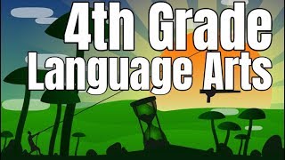 4th Grade Language Arts Compilation [upl. by Ecnaralc]