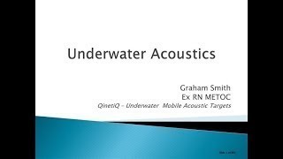 Underwater Acoustics [upl. by Eiznek]