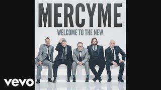 MercyMe  Gotta Let It Go Pseudo Video [upl. by Bellamy]