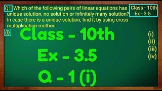 Class  10th Ex  35 Q1 i Maths Pair of Linear Equations in Two Variables NCERT CBSE [upl. by Quinby]