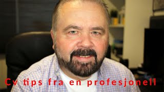 Cv Tips Fra En Profesjonell [upl. by Ardiedak]