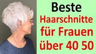 KURZE Haarschnitte 2020 für ältere FRAUEN 40 50 60 plus [upl. by Ayot]