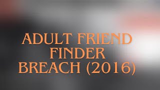 The Dark Web Adult Friend Finder Breach Exposed  A Cyberstory [upl. by Seraphina266]