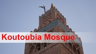 Koutoubia  The largest mosque in Marrakesh Morocco [upl. by Ameg]