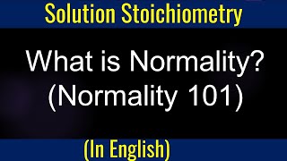 Basic Stoichiometry  Normality I Solution Stoichiometry I Mole I Molar Mass [upl. by Na985]