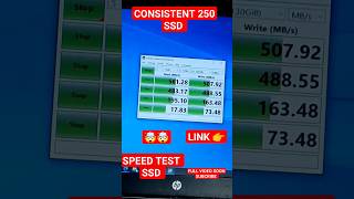 CONSISTENT 256 GB SSD SPEED TEST REVIEW flipkart gaming consistent ssd speedtest pcbuild [upl. by Art]