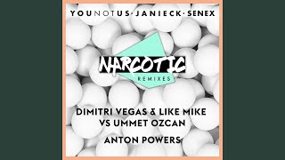 Narcotic Dimitri Vegas vs Ummet Ozcan Remix [upl. by Philippe]