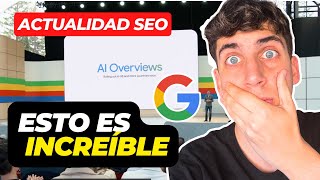 EL NUEVO GOOGLE ESTÁ AQUÍ Y ASÍ NOS AFECTA  Actualidad SEO 258 [upl. by Eiralih704]